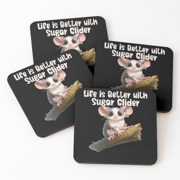 Item preview, Life is Better with Sugar Glider designed and sold by Promoc.