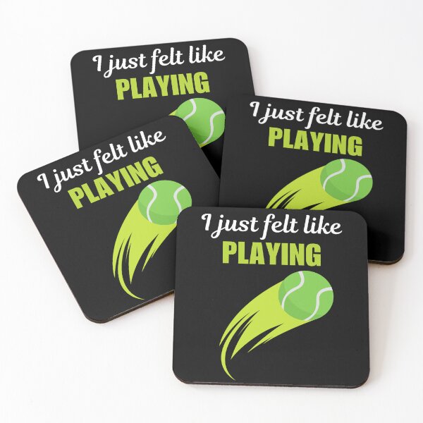 Item preview, I just felt like playing, funny quote or saying for tennis husband or wife, son or daughter designed and sold by NBSStore.