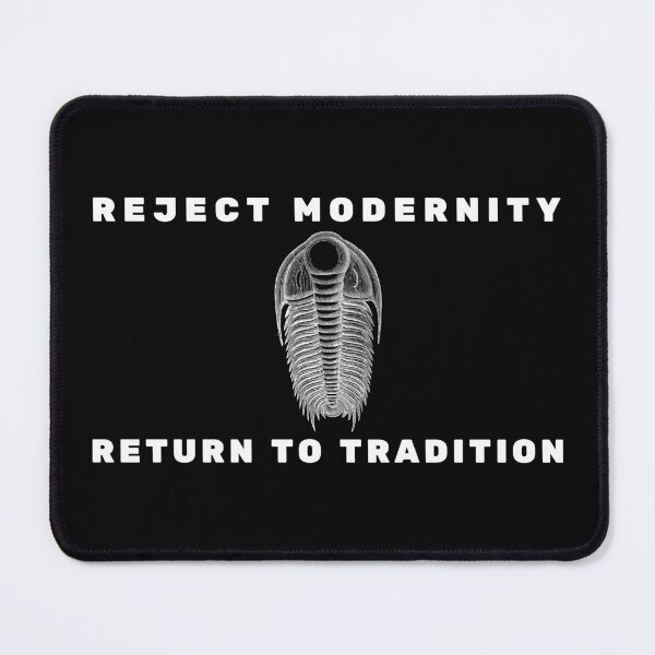 Item preview, Reject Modernity, Return to Tradition designed and sold by SweetsAndSavary.