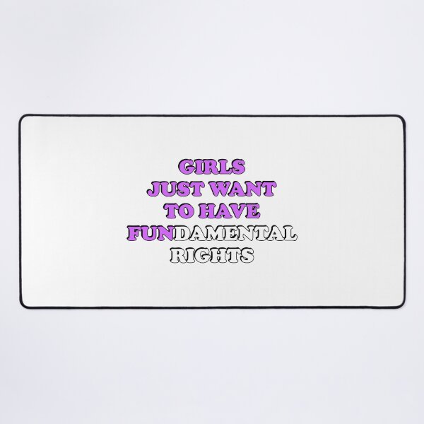 Item preview, Girls Just Want to Have Fundamental Rights designed and sold by Inspirationmotivation.