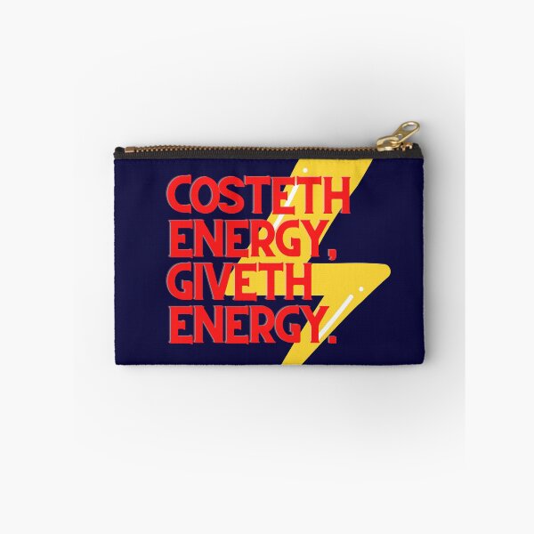 Item preview, Costeth Energy Giveth Energy, quote of the day, Print Clothing, T-Shirt, Sticker, Magnet, Mouse Pad, Card, Poster, Duvet, Comforter, Curtain, Journal, Tapestry, Coaster, Tote Bag, Canva Mounted Print, designed and sold by SpiralStairShop.