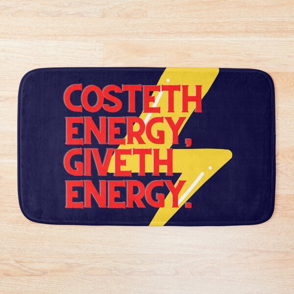 Item preview, Costeth Energy Giveth Energy, quote of the day, Print Clothing, T-Shirt, Sticker, Magnet, Mouse Pad, Card, Poster, Duvet, Comforter, Curtain, Journal, Tapestry, Coaster, Tote Bag, Canva Mounted Print, designed and sold by SpiralStairShop.