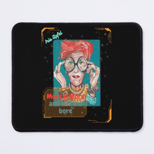 Item preview, More is More and less is a bore ,Iris Apfel designed and sold by the--best-art.