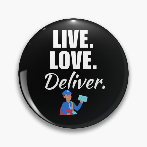 Item preview, Live, love, deliver. Funny mailman or mail carrier. Post office worker saying or quote designed and sold by NBSStore.