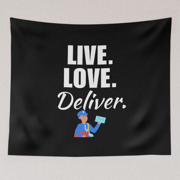 Item preview, Live, love, deliver. Funny mailman or mail carrier. Post office worker saying or quote designed and sold by NBSStore.