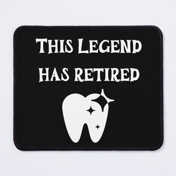 Item preview, Dental this legend has retired designed and sold by MumMadeDesigns.