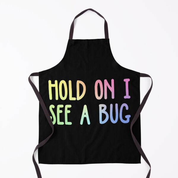 Item preview, Hold On I See A Bug designed and sold by ScienceCorner.