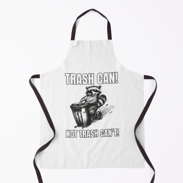 Item preview, Art Racoon Trash Can Not Trash Can't Fun Raccoon Lover Gifts designed and sold by JeffreyStephen.