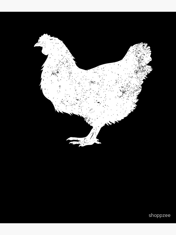 white hen white chicken silhouette chicken shirts for women poster by shoppzee redbubble redbubble