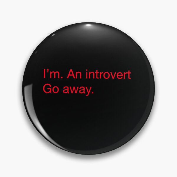 Item preview, I’m an introvert go away designed and sold by Joelartdesigns.