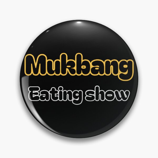 Item preview, Mukbang designed and sold by WANBASTEN.