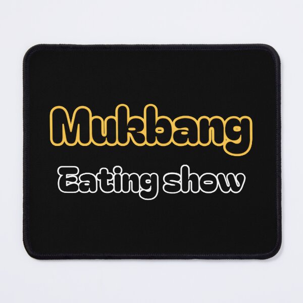 Item preview, Mukbang designed and sold by WANBASTEN.