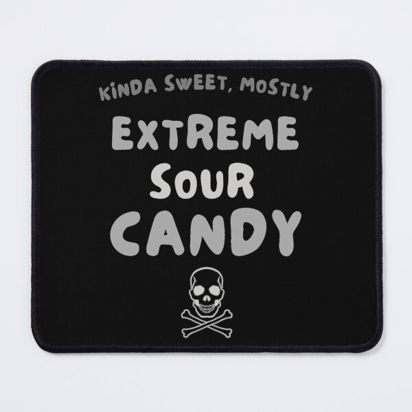 Item preview,  Kinda Sweet mostly Extreme Sour Candy x smoke designed and sold by ViewerEqualsPhoton.