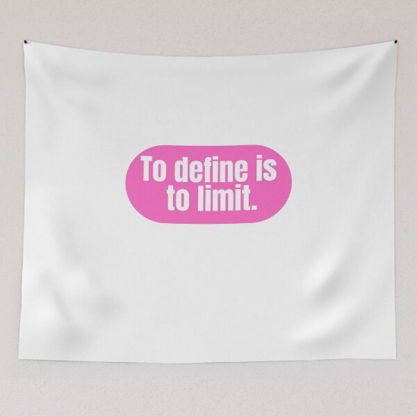Item preview, To define is to limit.  designed and sold by CharmStudio.