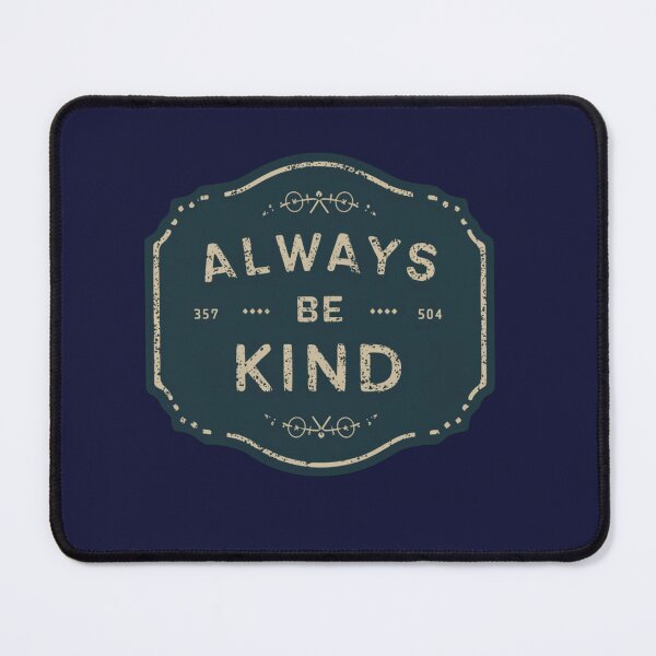 Item preview, Always be kind designed and sold by LoveDaisyShop.