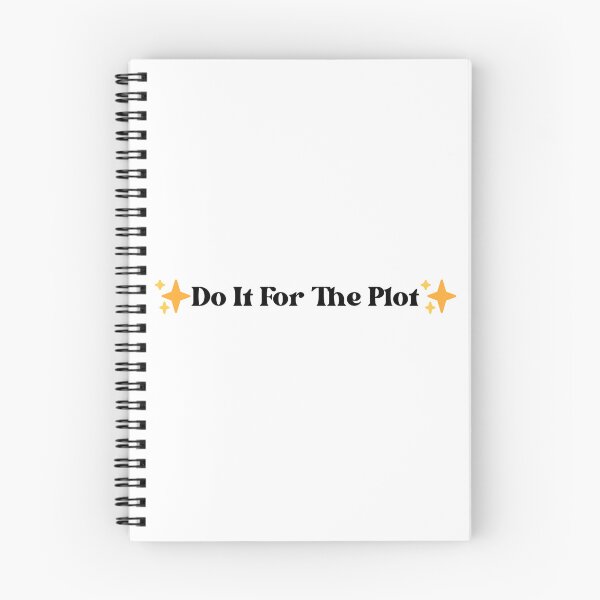 Item preview, Do It For The Plot designed and sold by roshro.