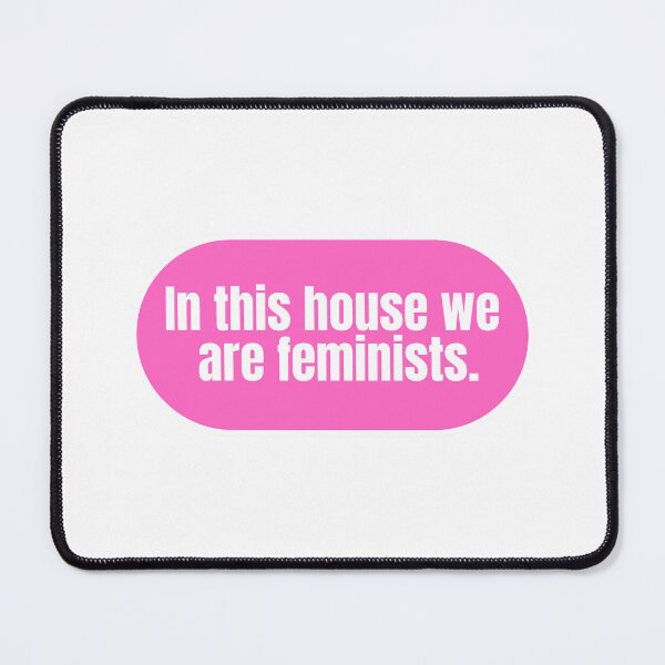 Item preview, In this house we are femininsts. designed and sold by CharmStudio.