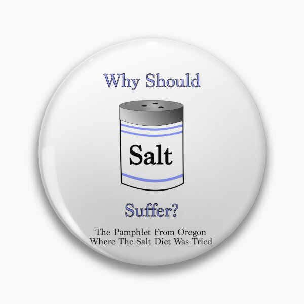 Item preview, Why Should Salt Suffer (v2) designed and sold by Sturdy Sturge.