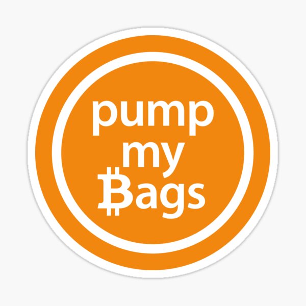 Pump My Bags Sticker