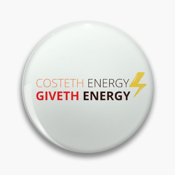 Item preview, Costeth Energy Giveth Energy, t-shirt, sticker, quote of the day, motivational words, Clothing, Sticker, Magnet, Desk Mat, Mouse Pad, Mugs, Scarves, Clock, Art Board Print, Coaster, Print, Tote Bag, designed and sold by SpiralStairShop.