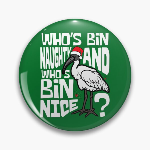 Item preview, Australian White Bin Chicken Christmas Ibis Bird Santa Funny Who's Bin Naughty And Who's Bin Nice Xmas Animal designed and sold by LittleZea.