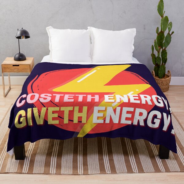 Item preview, Costeth Energy Giveth Energy, quote of the day, Print Clothing, T-Shirt, Sticker, Magnet, Mouse Pad, Card, Poster, Duvet, tapestry, Curtain, Tapestry, Coaster, Tote Bag, Canva Mounted Print, designed and sold by SpiralStairShop.