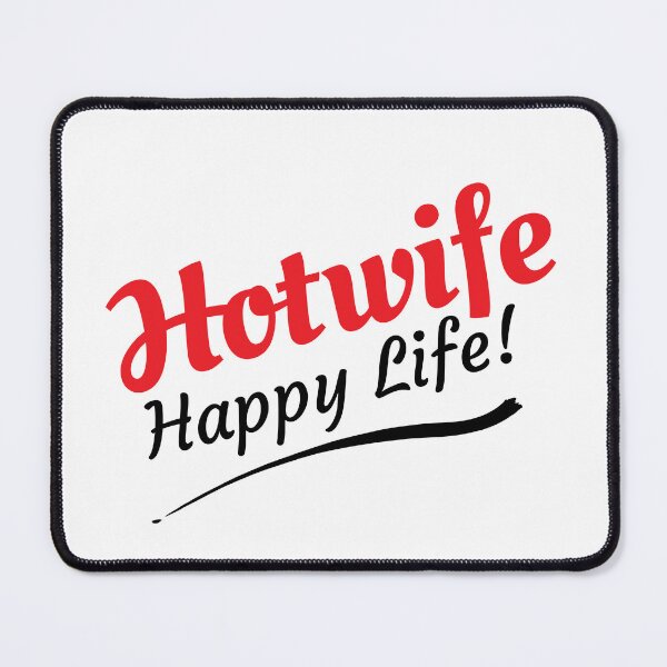 Item preview, Hotwife Happy Life. Hotwife and Swinger Lifestyle Design designed and sold by swingersshop.