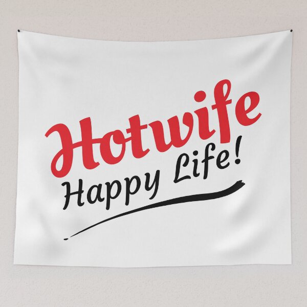 Item preview, Hotwife Happy Life. Hotwife and Swinger Lifestyle Design designed and sold by swingersshop.