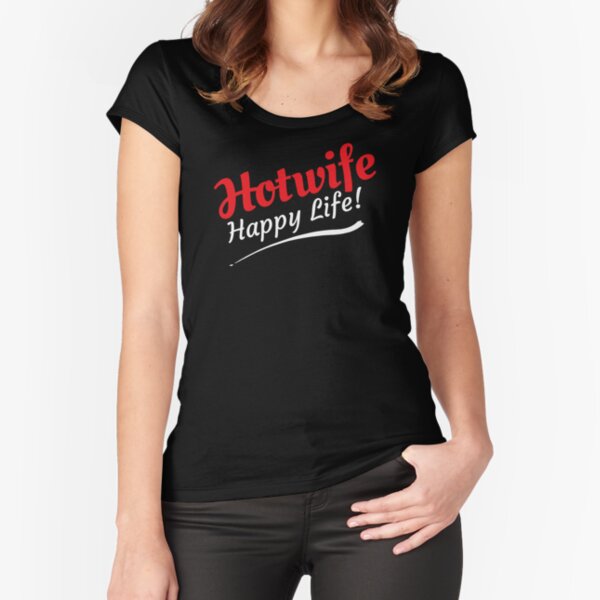 Item preview, Hotwife Happy Life. Hotwife and Swinger Lifestyle Design. For darker colors. designed and sold by swingersshop.