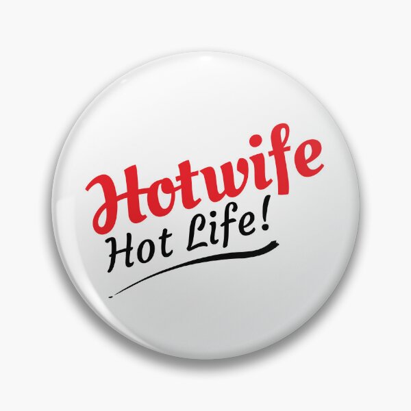 Item preview, Hotwife Hot Life. Hotwife and Swinger Lifestyle Design designed and sold by swingersshop.