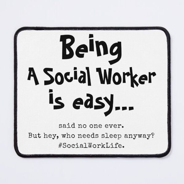 Item preview, Being a Social Worker is easy  designed and sold by Micjr.
