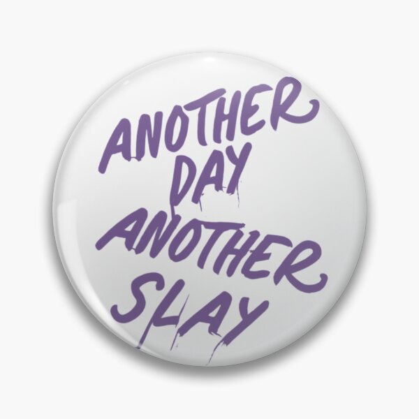 Item preview, Another day another slay cute colors designed and sold by MatthewViews.