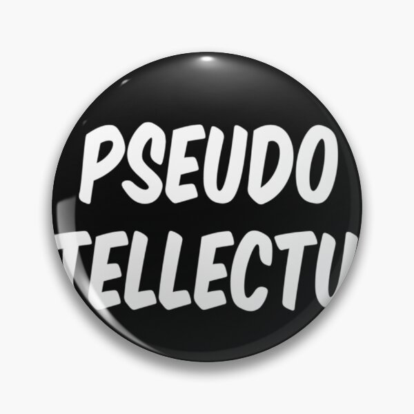 Item preview, Pseudo Intellectual designed and sold by Martinamel75.