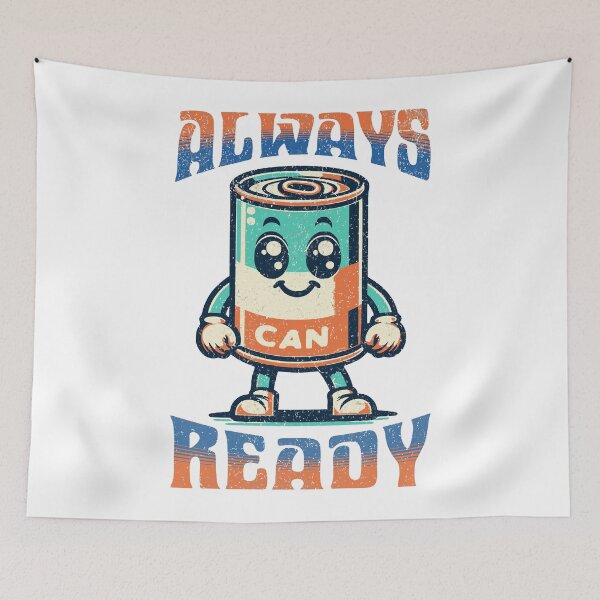 Item preview, Always Ready to Eat Canned Food for Storage & Survival designed and sold by CyberWindow.
