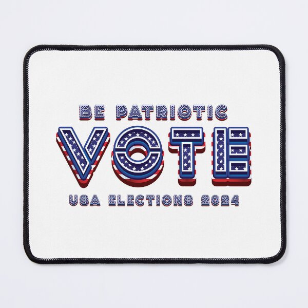 Item preview, Be Patriotic Vote - 2024 Elections designed and sold by Whimsical Thinker.