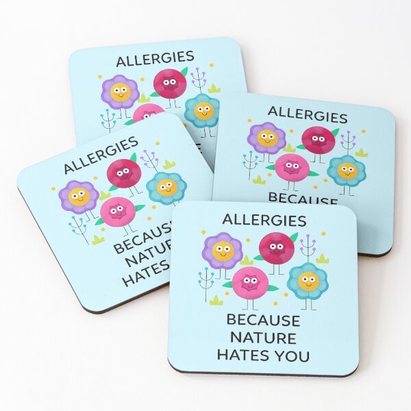 Item preview, Allergies Because Nature Hates You designed and sold by NOTRE-BONHEUR.