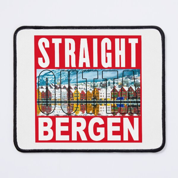 Item preview, Straight Outta Bergen; Norway; designed and sold by StickerApe.