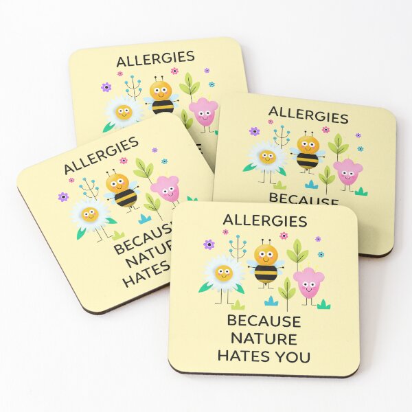Item preview, Allergies Because Nature Hates You designed and sold by NOTRE-BONHEUR.
