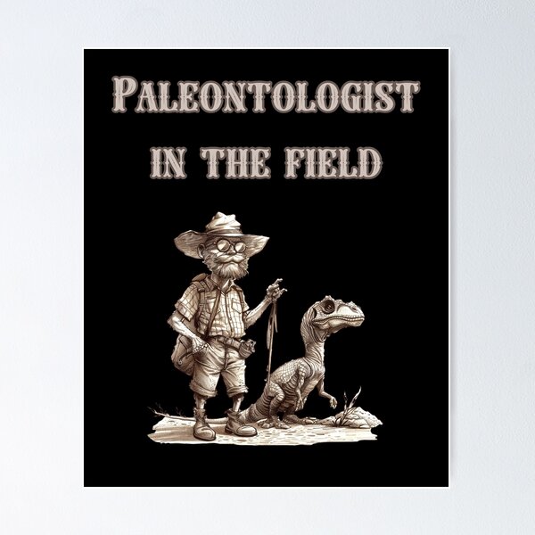 Item preview, Paleontologist In The Field designed and sold by mirciashop.