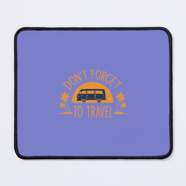 Item preview, Mat bhulo, Safar karna hai! designed and sold by teedory.