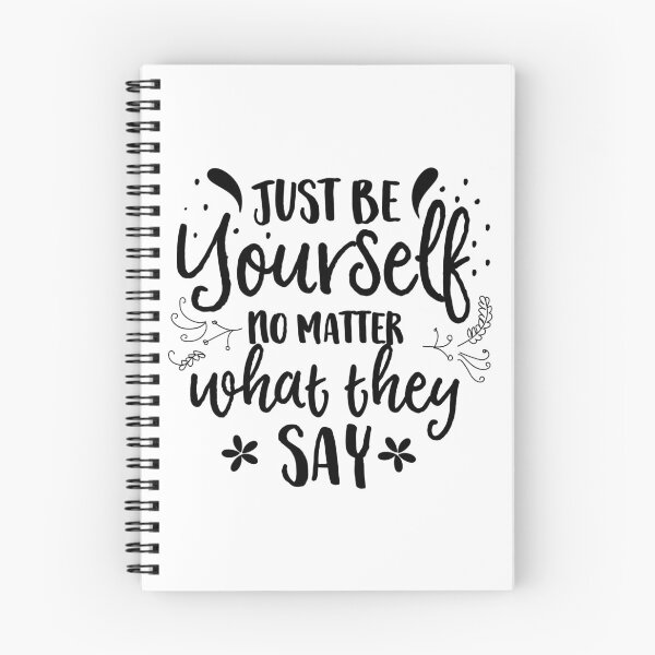 Item preview, Just be yourself no matter what they say designed and sold by ShopMaxiDesigns.