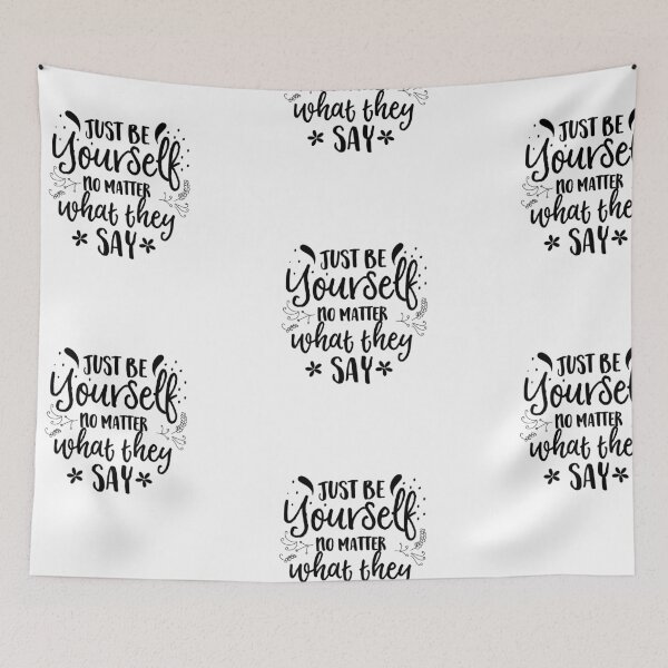 Item preview, Just be yourself no matter what they say designed and sold by ShopMaxiDesigns.