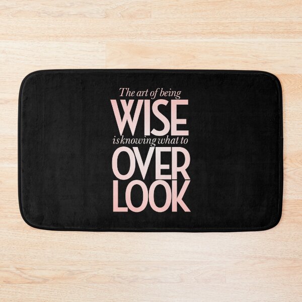 Item preview, The art of being wise is knowing what to overlook. v.2 designed and sold by x1brett.