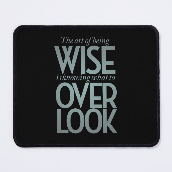 Item preview, The art of being wise is knowing what to overlook. v.3 designed and sold by x1brett.