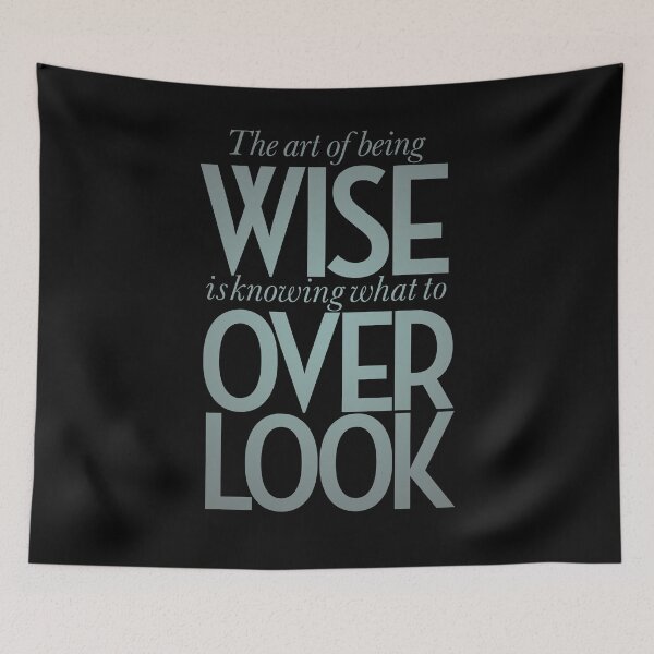 Item preview, The art of being wise is knowing what to overlook. v.3 designed and sold by x1brett.