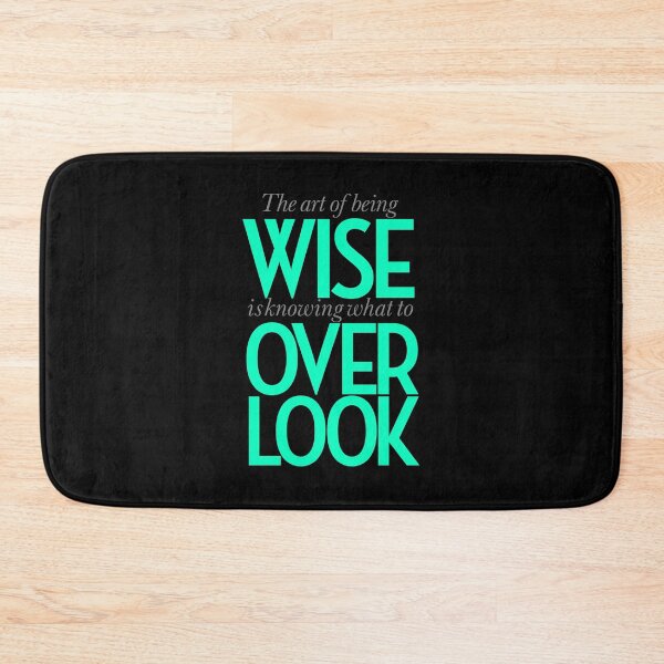 Item preview, The art of being wise is knowing what to overlook. v.5 designed and sold by x1brett.