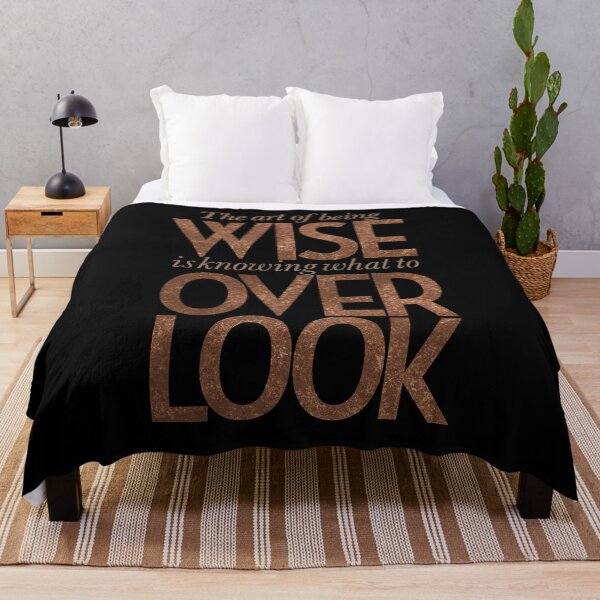 Item preview, The art of being wise is knowing what to overlook. v.7 designed and sold by x1brett.