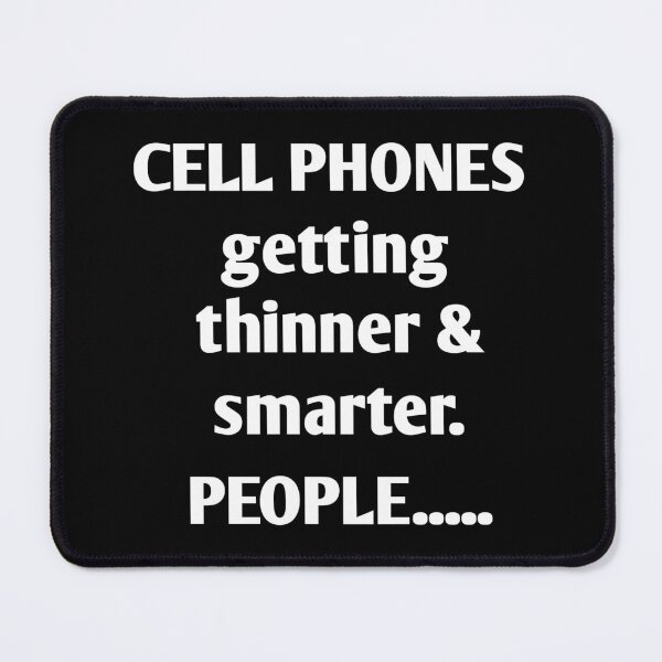 Item preview, Funny Phone Quotes Humor - Funny Cell And Mobile Phone designed and sold by WIZECROW.