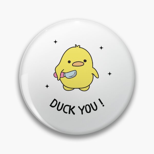 Item preview, Duck You designed and sold by GbzDigital.