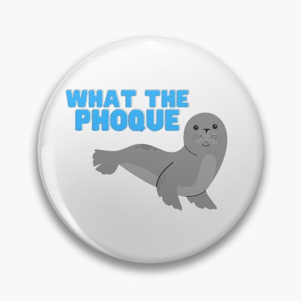 Item preview, What the Phoque! Pun-tastic design designed and sold by natasham.